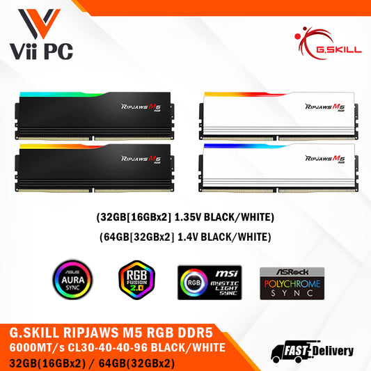 G.SKILL GSKILL RIPJAWS M5 RGB DDR5-6000 CL30-40-40-96 1.35V/1.4V 32GB(2x16GB)/64GB(2x32GB) BLACK/WHITE Intel XMP 3.0 Ready, Dual Channel Kit